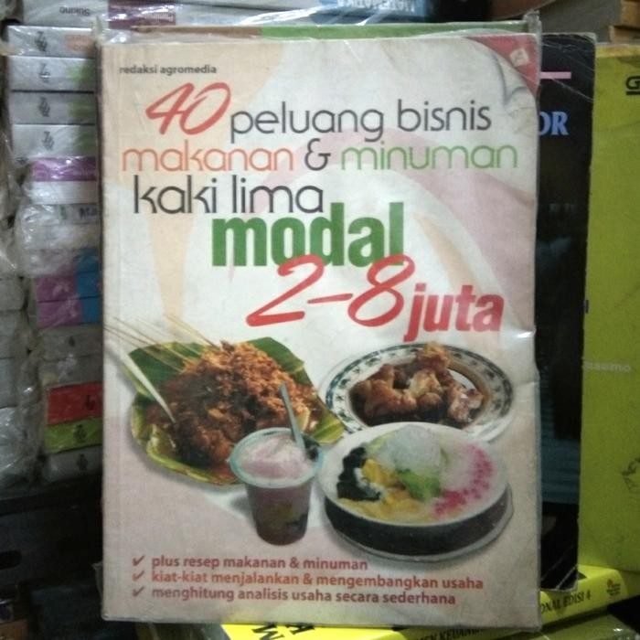 

40 peluang bisnis makanan dan minuman kaki lima modal 2-8 juta
