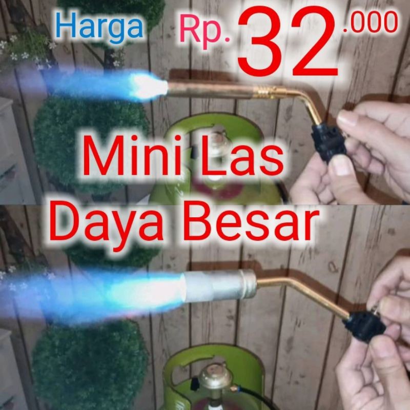Mini Las Daya Besar Gas LPG