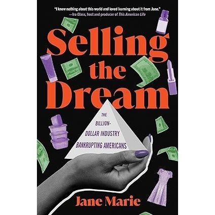 

New Release_Eng/Indo_Selling the Dream: The Billion-Dollar Industry Bankrupting Americans