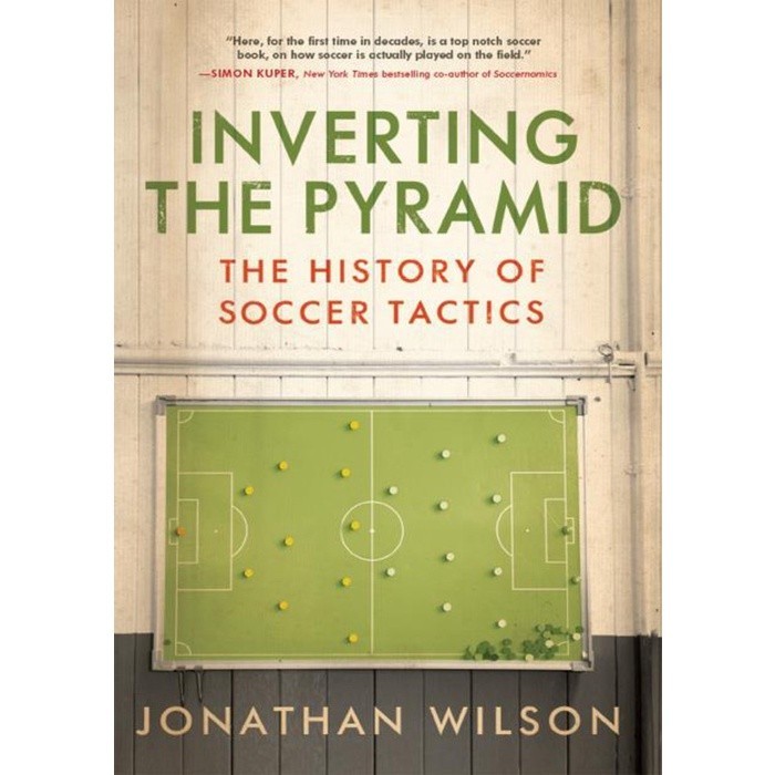 

New Release_Eng/Indo_Inverting The Pyramid: The History of Soccer Tactics