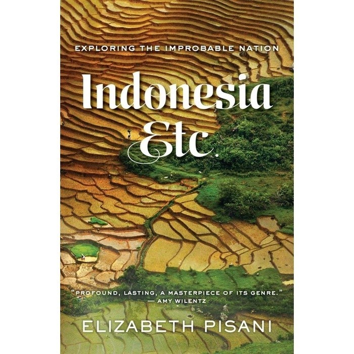 

New Release_Eng/Indo_Indonesia, Etc.: Exploring the Improbable Nation