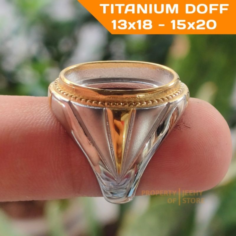 Ring Cincin Titanium Doff Super 13x18, 15x20