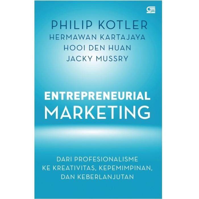 

TERBARU!!! BUKU ENTREPRENEURIAL MARKETING DARI PROFESIONALISME KE KREATIVITAS KEPEMIMPINAN DAN