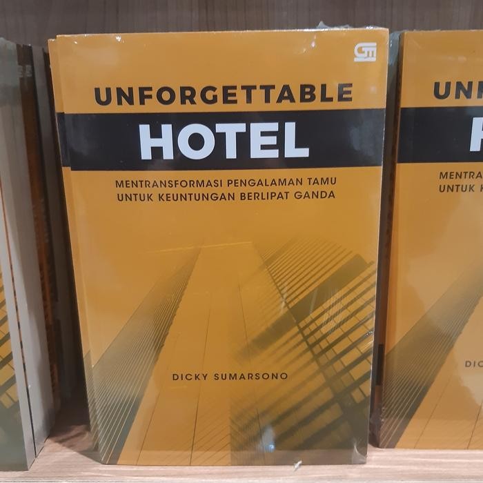 

PROMO BUKU UNFORGETTABLE HOTEL BY DICKY SUMARSONO READY