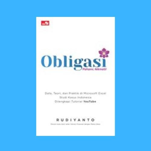 

TERBARU!!! BUKU OBLIGASI - PAHAMI NIKMATI BY RUDIYANTO / ORIGINAL READY
