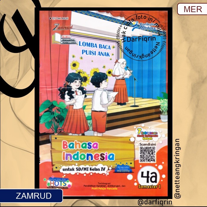 LKS Bahasa Indonesia Kelas 4 5 6 Semester 1 SD/MI KURMER Kurikulum Merdeka-Zamrud-HOTS-Eri