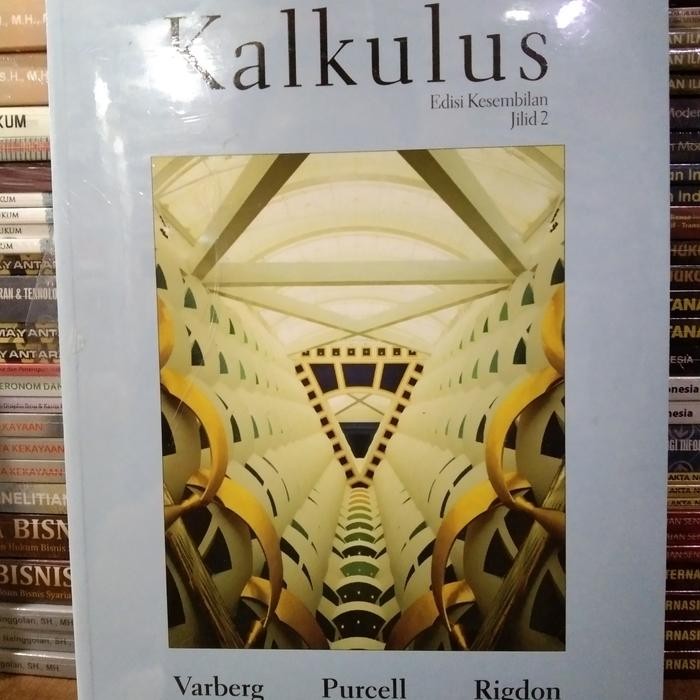 

TERLARIS ORI KALKULUS JILID 2 EDISI 9 PURCELL READY