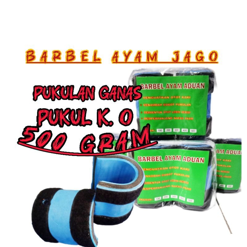 BARBEL AYAM JAGO 500 GRAM