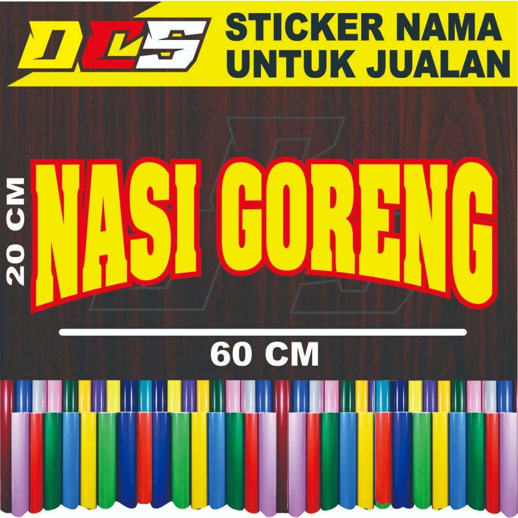 

STICKER TULISAN NASI GORENG STICKER TEMPELAN UNUTK NAMA JUALAN DI GEROBAK DAN TALASE KACA