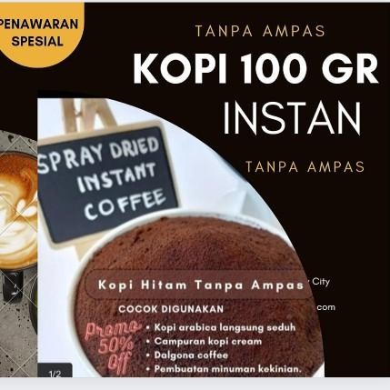 

Terlaris Instant Coffee 1 Ons Bubuk Kopi Spray Dried Tanpa Ampas (Sr01) 100Gram Ongkir Termurah