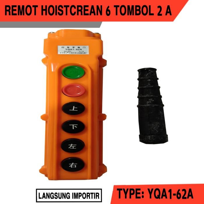 Remote Hoist Button Control 6 Tombol / Remot Crane Push Button Switch