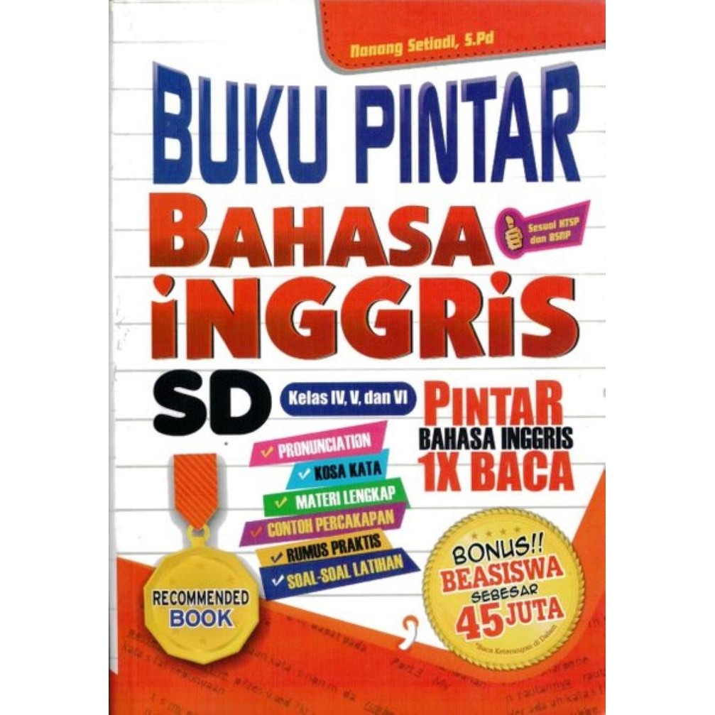 

Buku Pintar Bahasa Inggris SD Kelas IV, V, dan VI