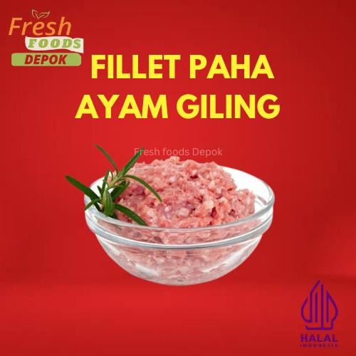 

Daging giling paha ayam 1kg tanpa kulit kualitas ekspor Grade A 1kg