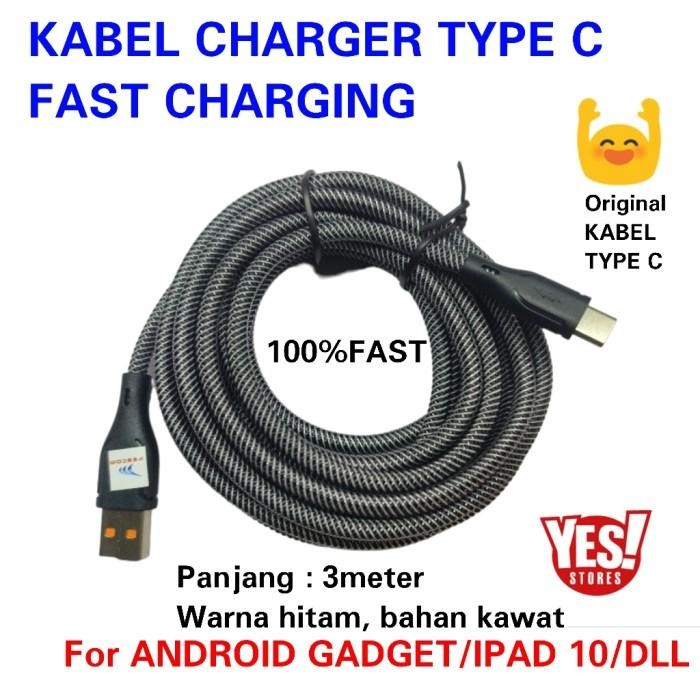 KABEL CHARGER TYPE C FAST CHARGING - 3 METER FOR GADGET/HP ANDROID/DLL