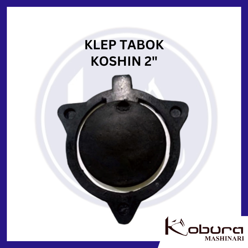 Klep Tabok 2" INCH KOSHIN Karet Klep Pompa Air Alkon 2 Inch
