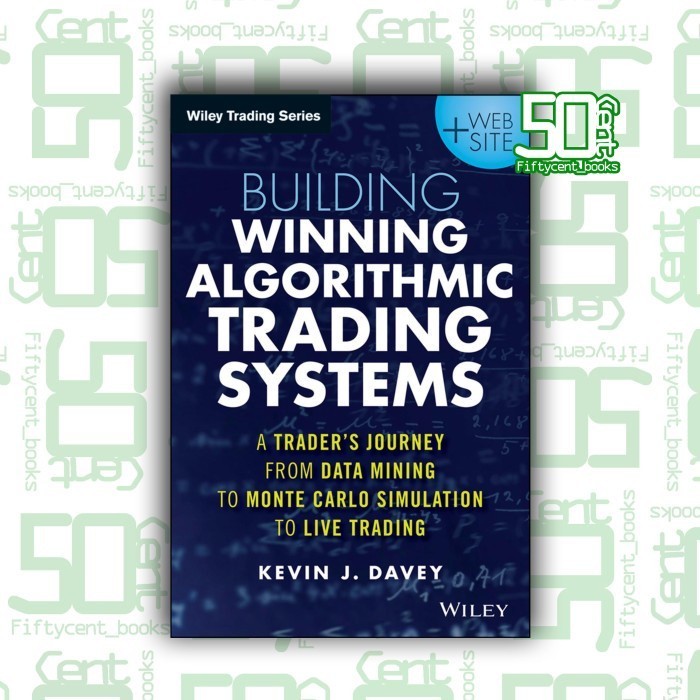 

Readers Collection-Pl_Building Winning Algorithmic Trading Systems-