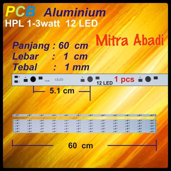 Long Aluminium PCB HPL 12 Watt/Papan PCB Aluminium HPL 12 Watt 60 cm