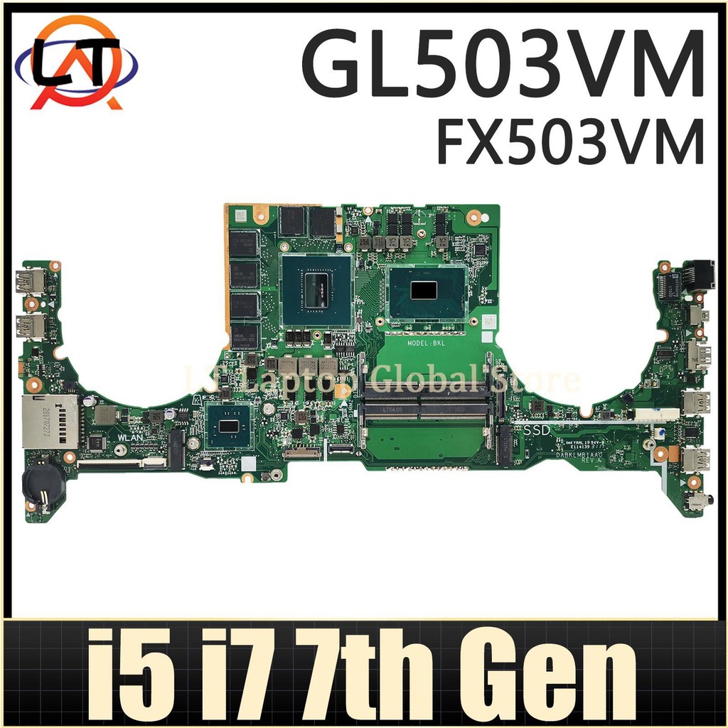 S5AM Mainboard For ASUS ROG Strix GL503VM FX503VM FX63V GL503VMF Laptop Motherboard with I5 I7 7th G