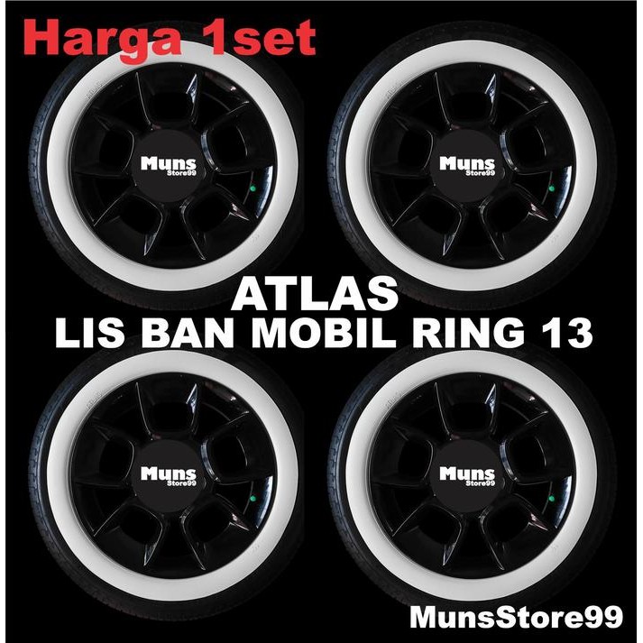 Lis Ban Mobil White Wall Ban Mobil Velg Ring 13 Putih Polos Atlas Original