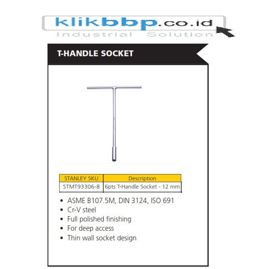 Kunci T Stanley T-Handle Socket / Kunci T STMT93306-8 12mm 6pts