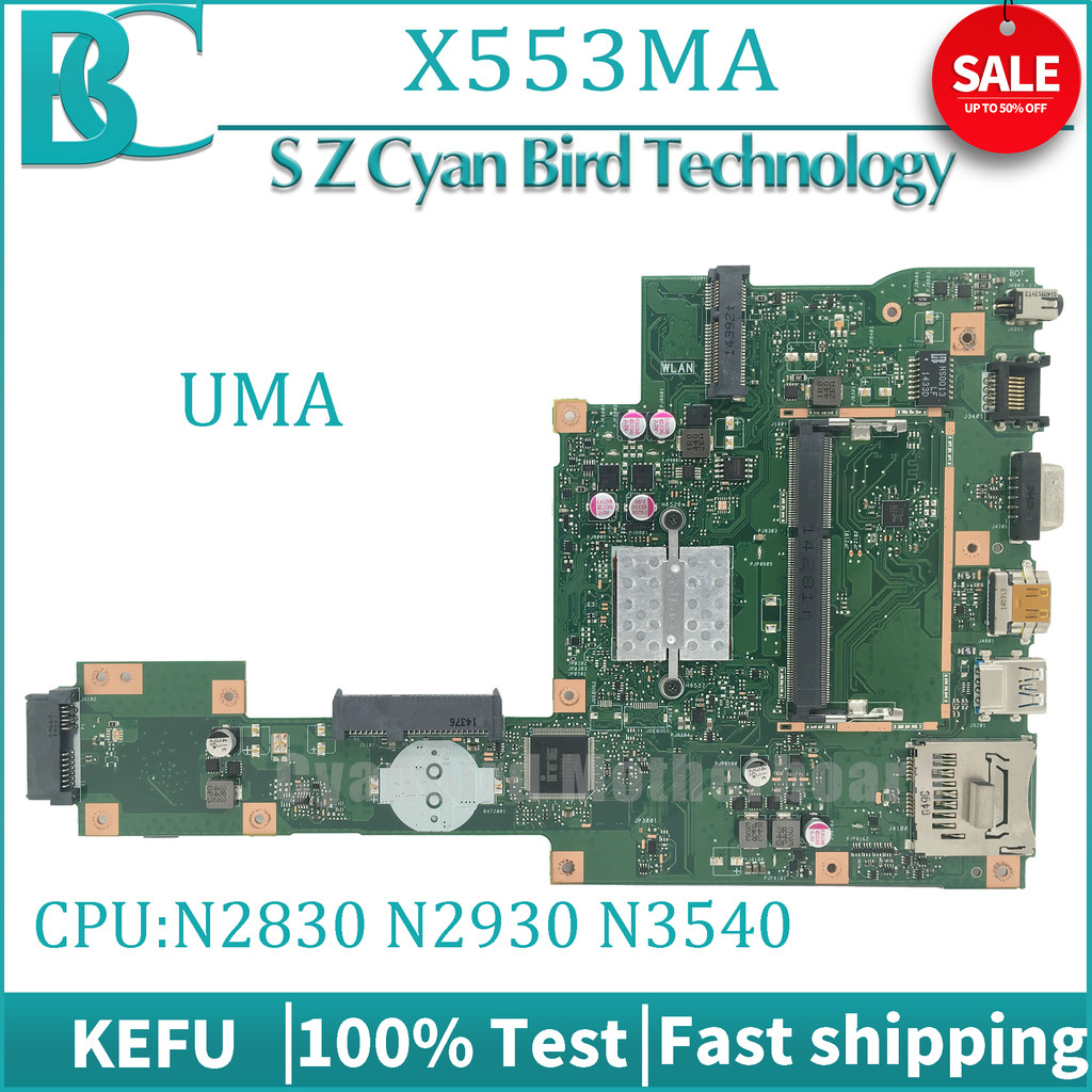 KEFU X553MA Mainboard X553M A553MA D553MA K553MA F553MA Laptop Motherboard CPU N2830/N2840/N2930/N29