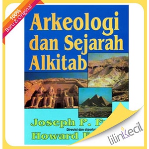 

Ready Buku Arkeologi Dan Sejarah Alkitab (Joseph P. Free Revisi Howard F.Vo