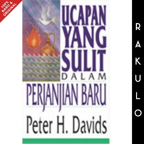 

Ready Buku Ucapan Yang Sulit Dalam Perjanjian Baru - Peter H. Davids