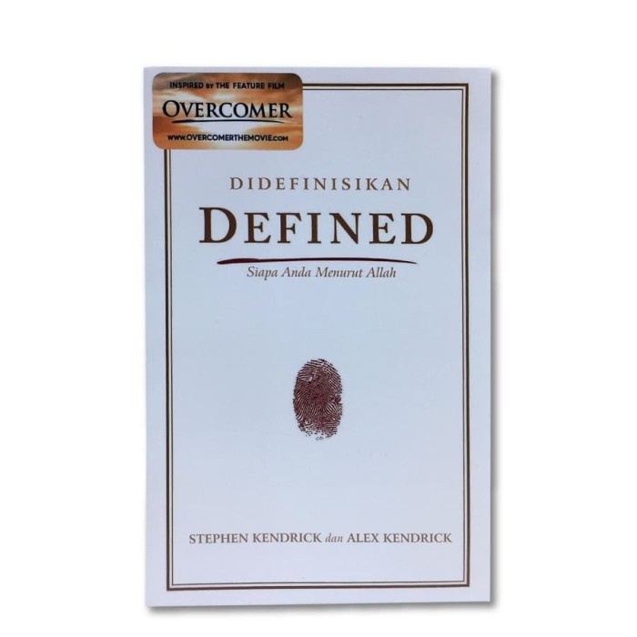

Ready Defined (Didefinisikan) - Stephen Kendrick & Alex Kendrick (Ind)