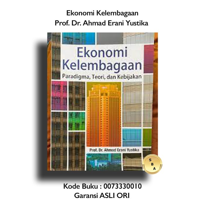 

Buku Ekonomi Kelembagaan Ahmad Erani Yustika Erlangga
