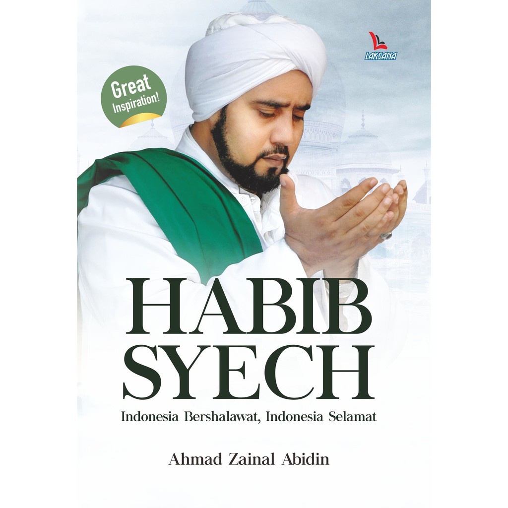 Ori Buku Habib Syech - Ahmad Zainal Abidin - Laksana