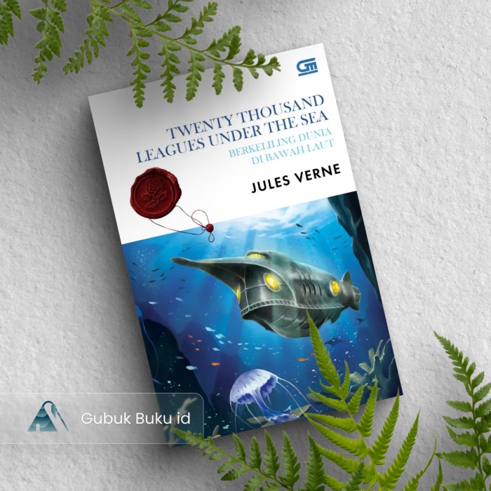 Tebaru Classics: Berkeliling Dunia di Bawah Laut (Twenty Thousand Leagues Und Berkualitas
