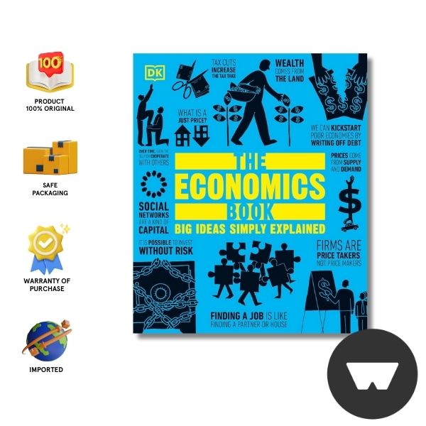 Dk - The Economics Book: Big Ideas Simply Explained (Dk Big Ideas)