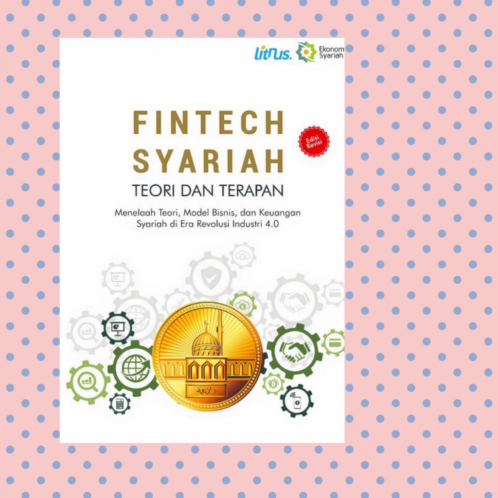 Fintech Syariah Teori Dan Terapan