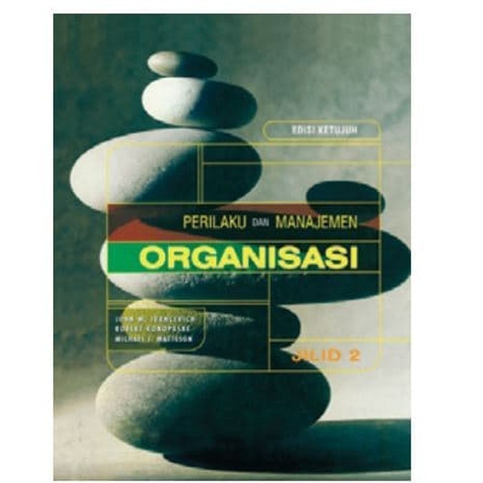 Buku Original Perilaku Manajemen Organisasi Jl.2 Ed.7 - Gibson