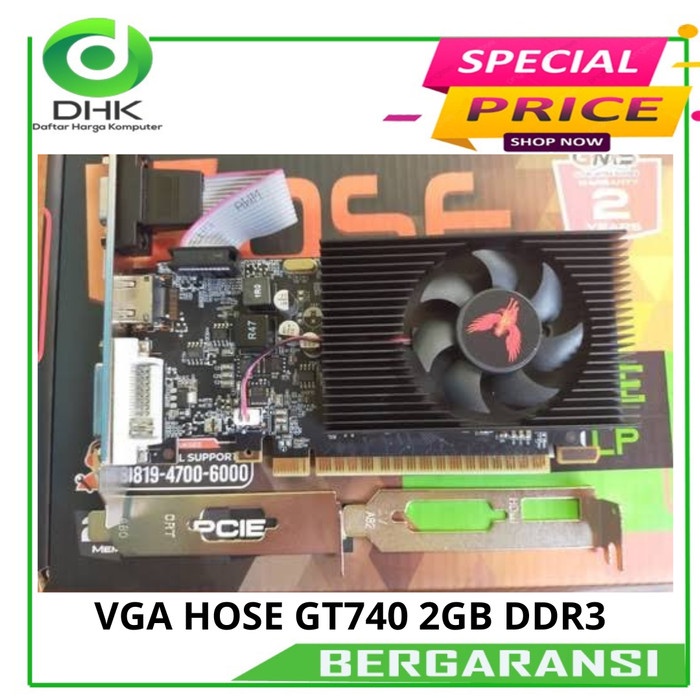 BISA GOSEND VGA HOSE GT740 2GB DDR3