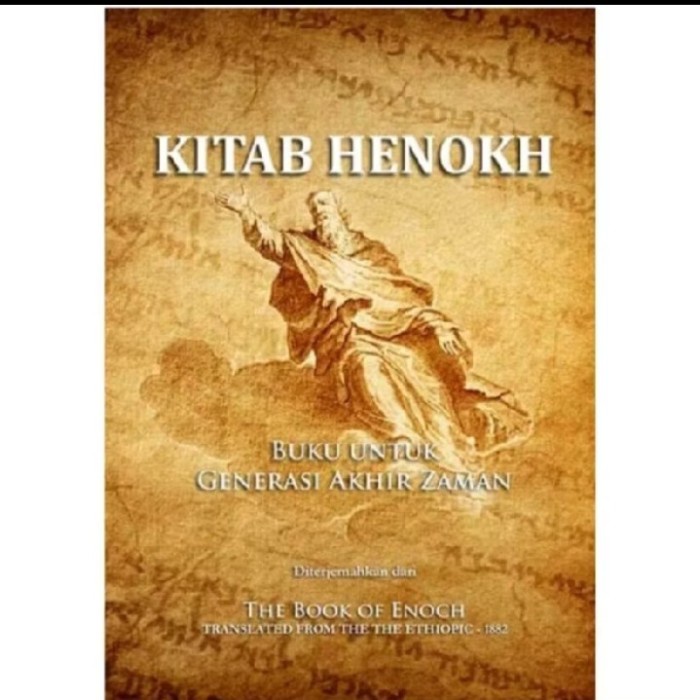 KITAB HENOKH, BUKU UNTUK GENERASI AKHIR ZAMAN