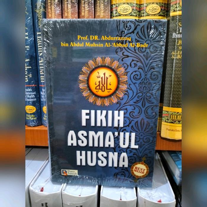 

Diskon Fikih Asmaul Husna Hard Cover (Darus Sunnah) Packing Aman
