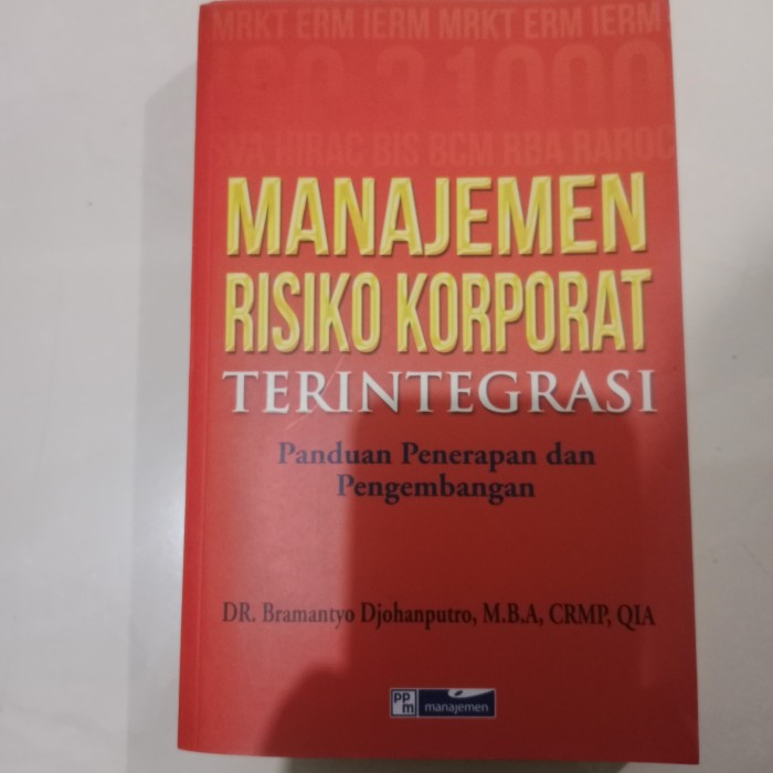 

SALE !!! ORI MANAJEMEN RISIKO KORPORAT TERINTEGRASI - BRAMANTYO DJOHANPUTRO READYY