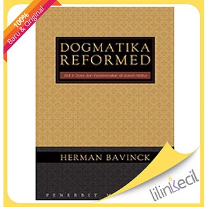 

Dogmatika Reformed Jilid 3:Dosa Dan Keselamatan Di Dalam Kristen