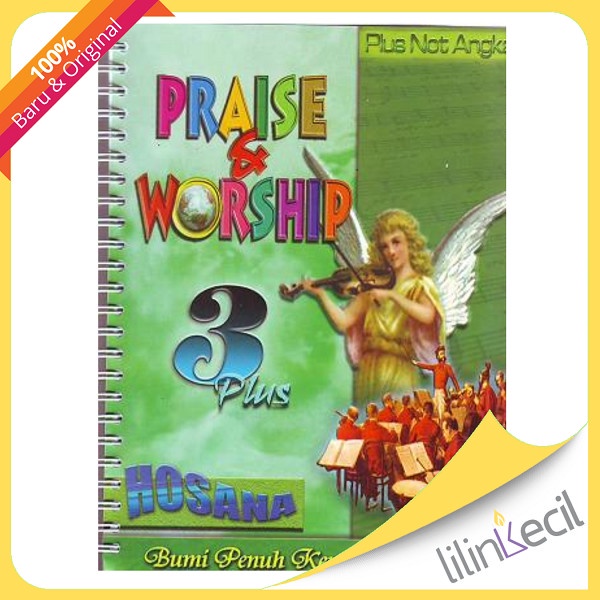 

Buku Praise & Worship 3 Plus '' Hosana'' - Yusak I. Suryana