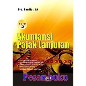 TERBARU Buku Buku Akuntansi Pajak Lanjutan