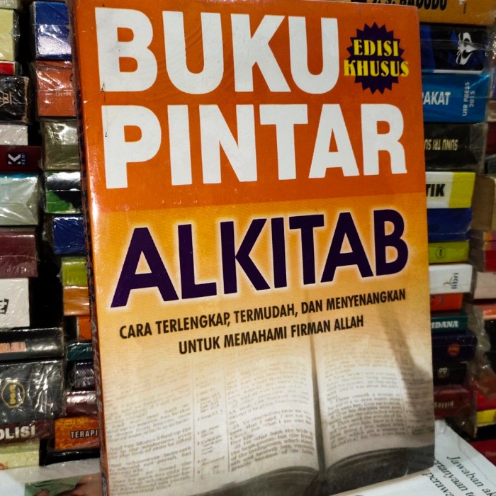 

Buku Pintar Alkitab Cara Mudah Memahami Firman Allah