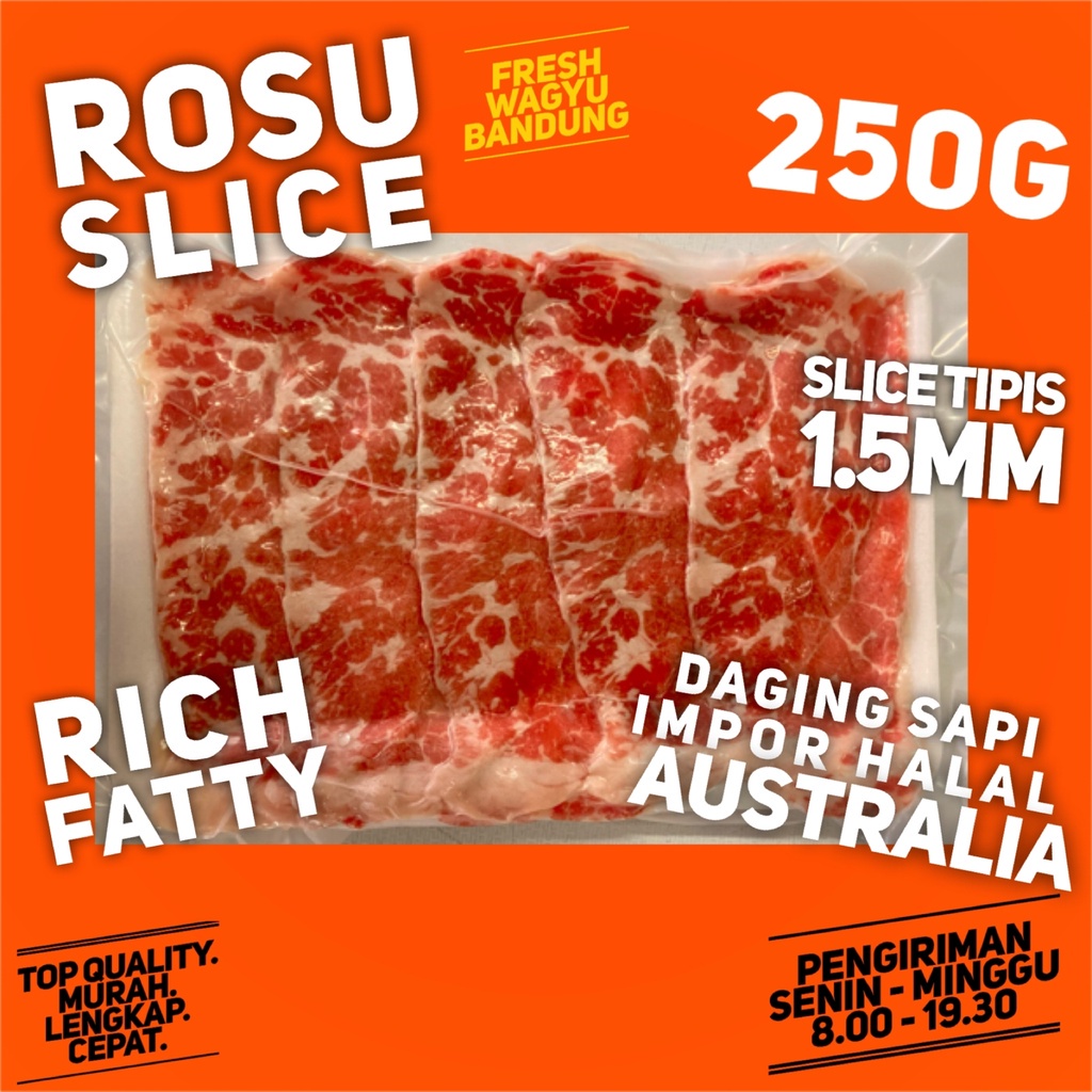

ROSU BEEF SLICE CHUCK CREST DAGING SAPI SLICE HALAL IMPOR AUS