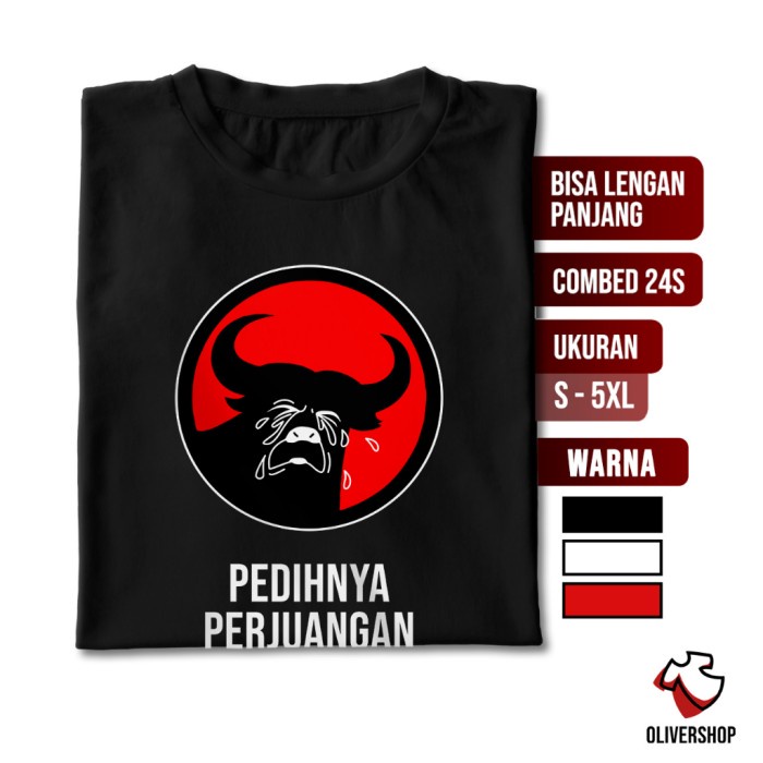 BAJU KAOS PLESETAN PEDIHNYA PERJUANGAN - PARODI KATA KATA TULISAN LUCU