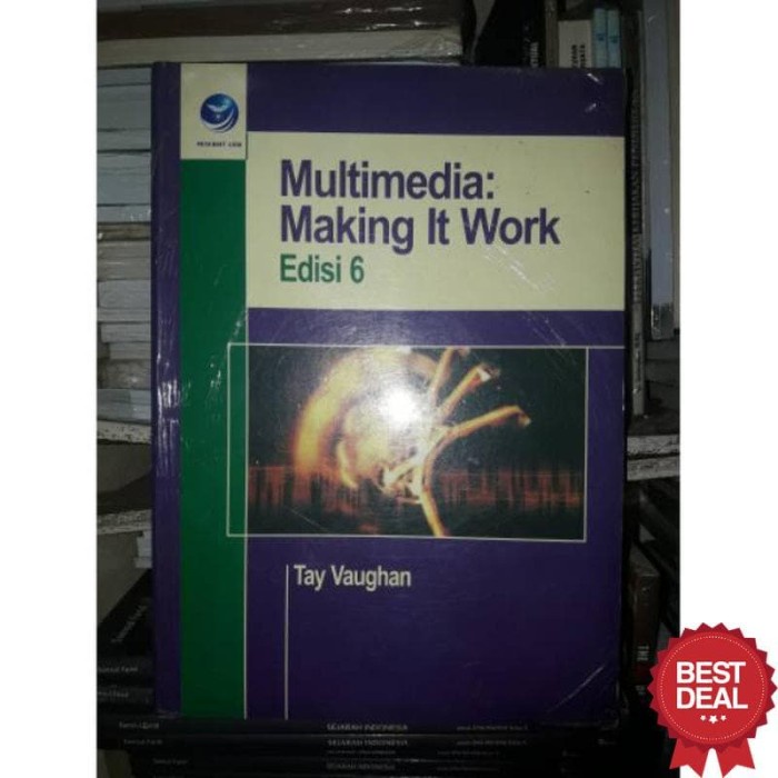 

Buku Multimedia Making It Work Edisi 6 by Tay Vaughan Kode 1435
