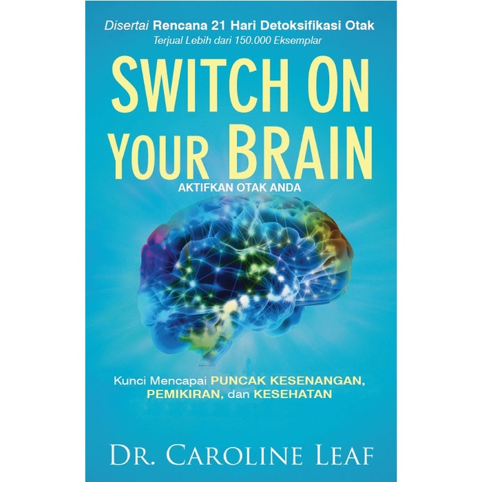 

Buku Switch On Your Brain (Aktifkan Otak Anda)