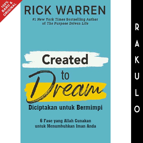 

Buku Diciptakan Untuk Bermimpi Created To Dream - Rick Warren