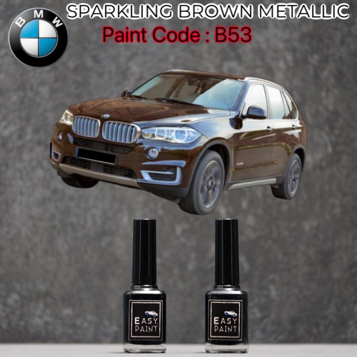 Cat Oles Mobil Sparkling Brown Metallic B53 Bmw Coklat Tua Metalik