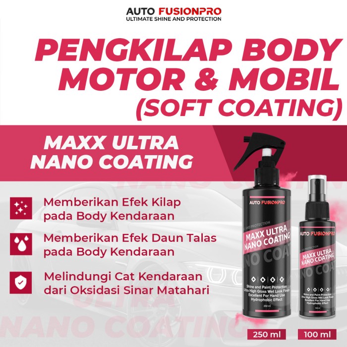 Raibowshopp Maxx Ultra Nano Coating - Pengkilap Cat Mobil by AUTOMAXX FUSIONPRO