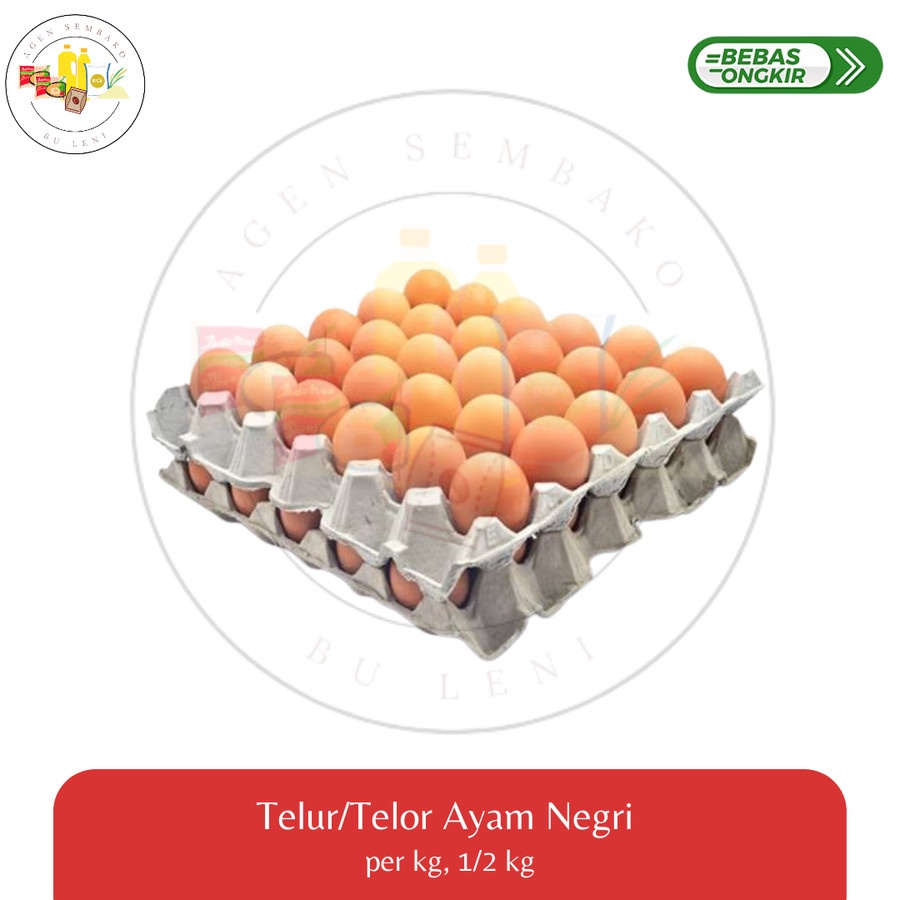 

Telur/Telor Ayam Negri Per Kg
